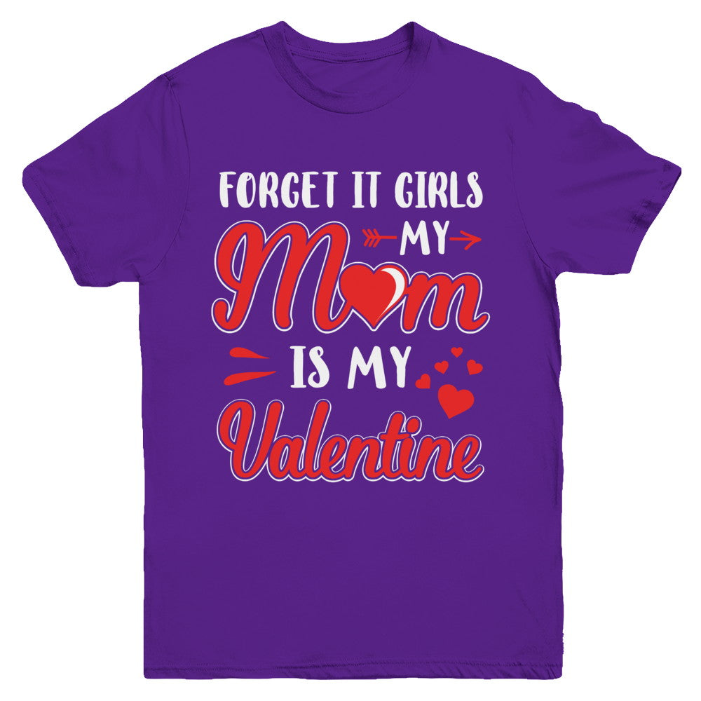 My Mom Is My Valentine For Girl Funny Valentines Day Youth Youth Shirt | Teecentury.com