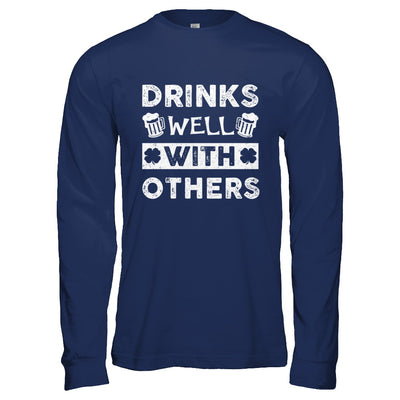 St Patricks Day Shirt Drinks Well With Others T-Shirt & Hoodie | Teecentury.com