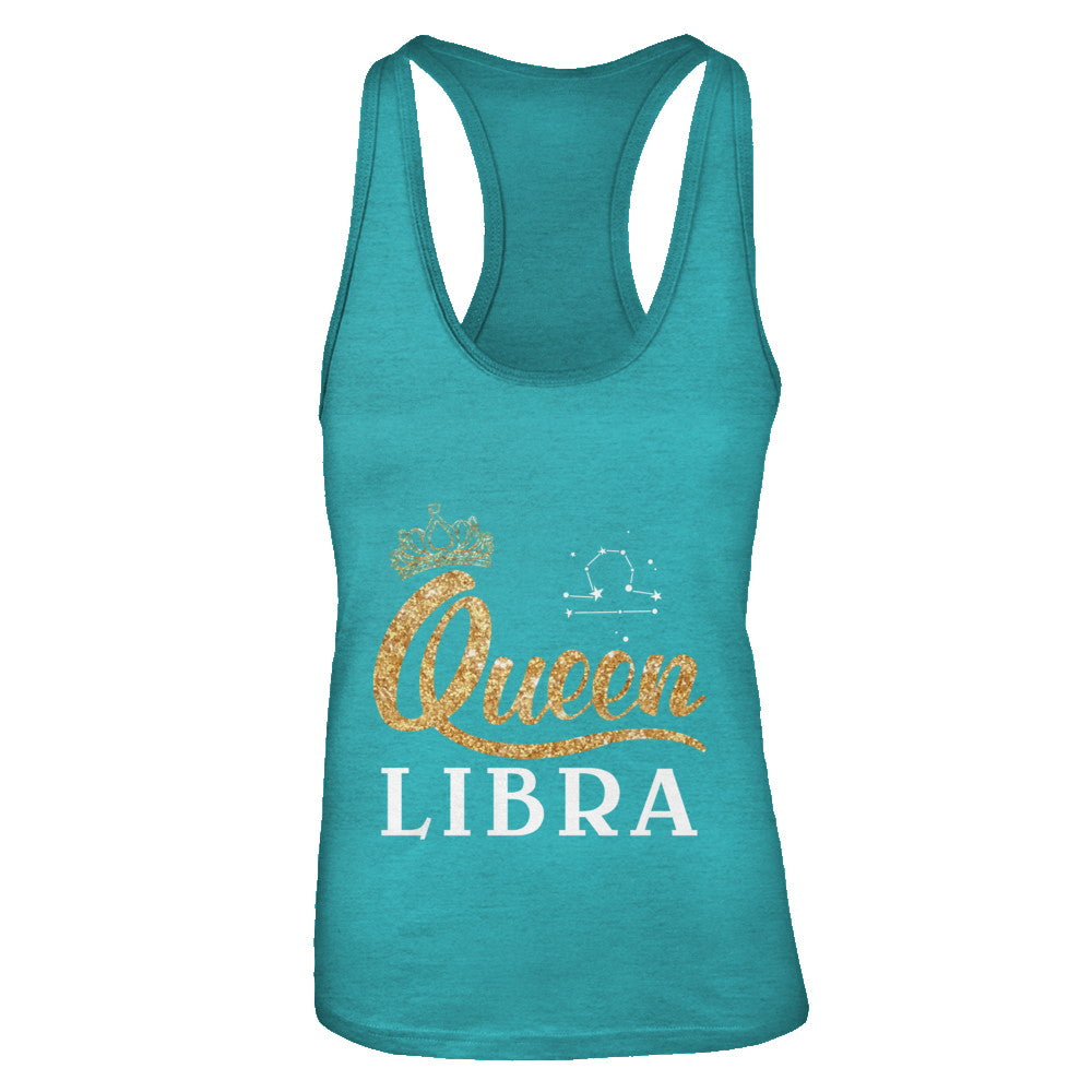 Queen Libra Zodiac September October Birthday Gift T-Shirt & Tank Top | Teecentury.com