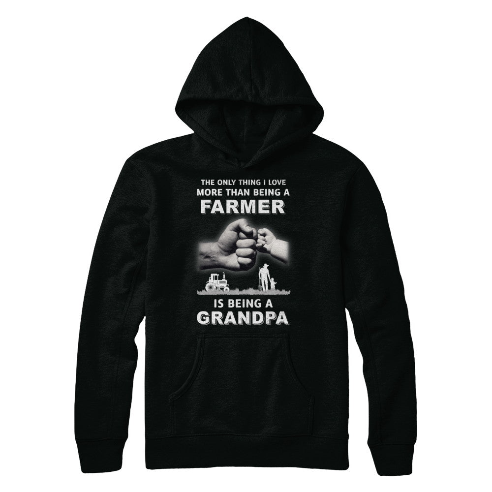 Love More Than Farmer Being A Grandpa Fathers Day T-Shirt & Hoodie | Teecentury.com