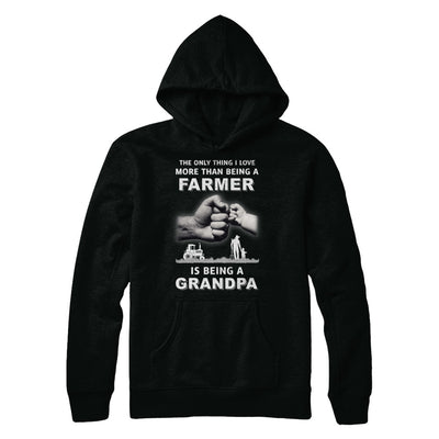 Love More Than Farmer Being A Grandpa Fathers Day T-Shirt & Hoodie | Teecentury.com