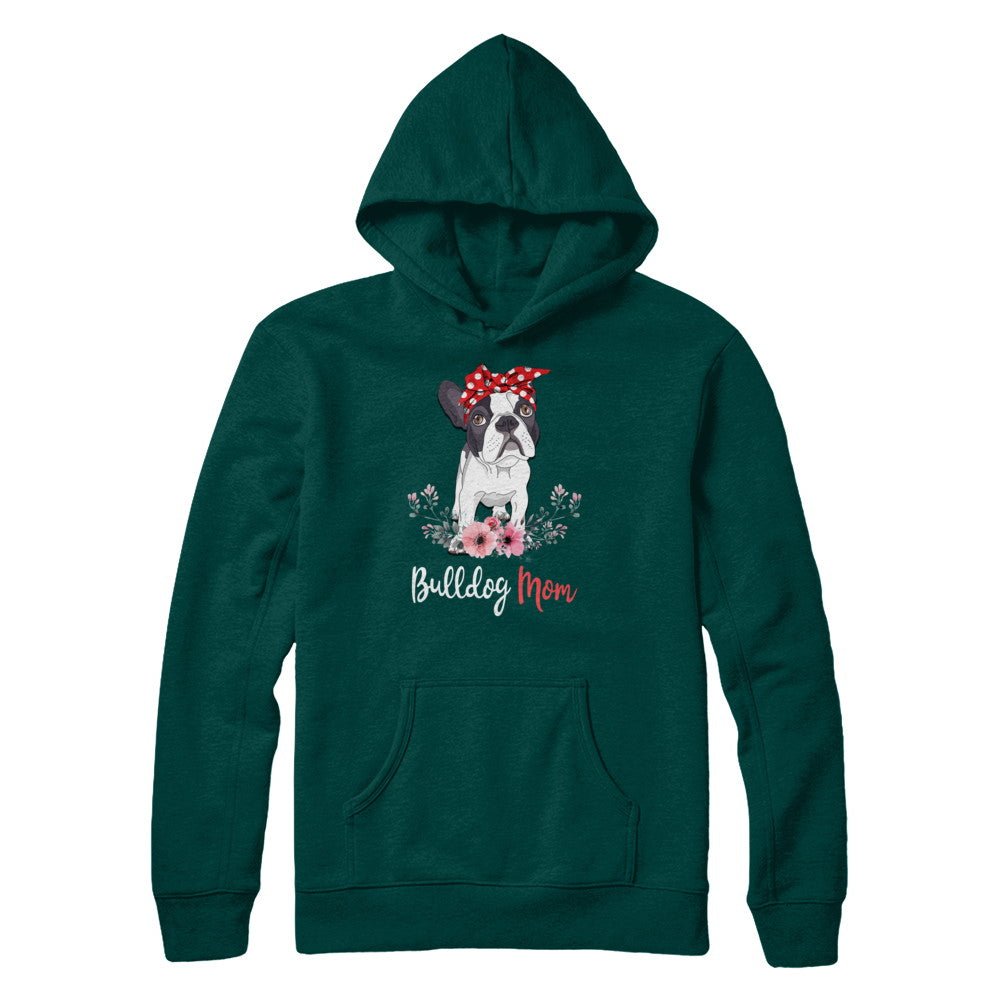 Bulldog Mom Gift For Women Dog Lover T-Shirt & Hoodie | Teecentury.com