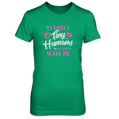 I Raise Tiny Humans You Don't Scare Me T-Shirt & Tank Top | Teecentury.com