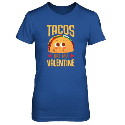 Tacos Are My Valentine Valentine's Lover Day T-Shirt & Tank Top | Teecentury.com