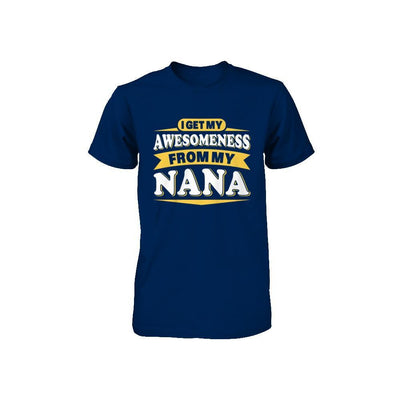 I Get My Awesomeness From My Nana Youth Youth Shirt | Teecentury.com