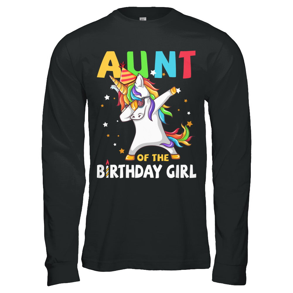 AUNT Of The Birthday Girl Dabbing Unicorn Party T-Shirt & Hoodie | Teecentury.com