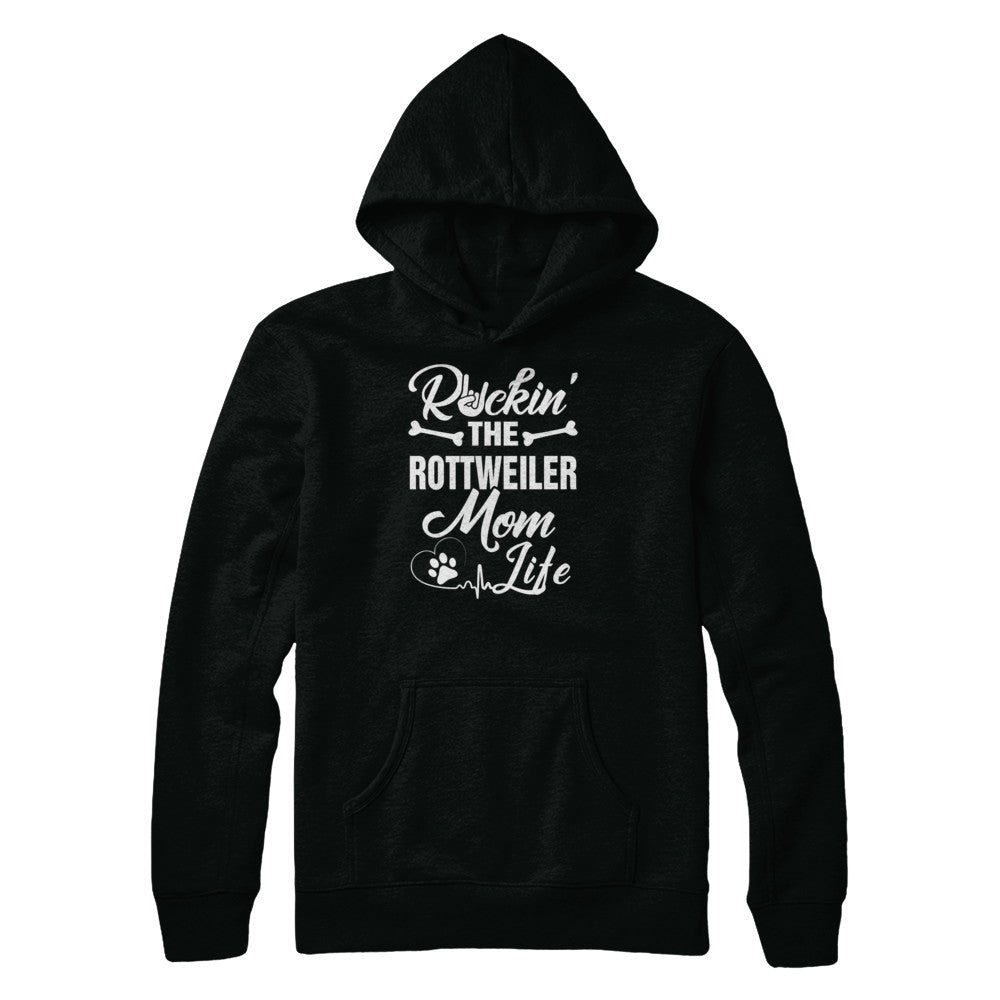 Rockin The Rottweiler Mom Life T-Shirt & Tank Top | Teecentury.com