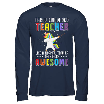 Early Childhood Teacher Like A Normal Teacher Preschool T-Shirt & Hoodie | Teecentury.com