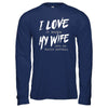 I Love It When My Wife Lets Me Watch Softball T-Shirt & Hoodie | Teecentury.com