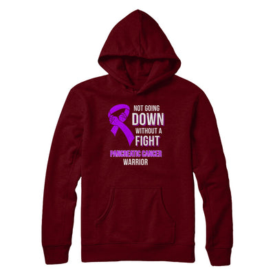 Not Going Down Without A Fight Pancreatic Cancer Warrior T-Shirt & Hoodie | Teecentury.com