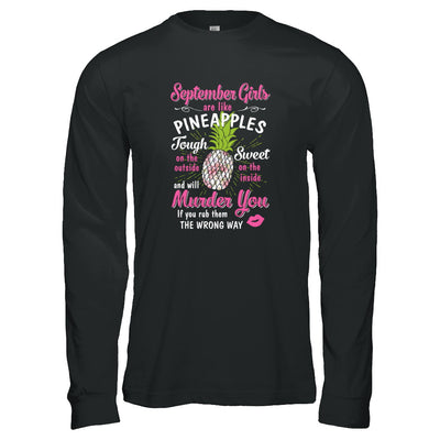 September Girls Are Like Pineapples Sweet Birthday Gift T-Shirt & Tank Top | Teecentury.com