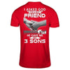 I Asked God For A Best Friend He Gave Me My Three Sons T-Shirt & Hoodie | Teecentury.com