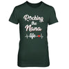 Rocking The Nana Life Mothers Day Gifts T-Shirt & Hoodie | Teecentury.com