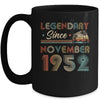 70th Birthday 70 Years Old Legendary Since November 1952 Mug Coffee Mug | Teecentury.com