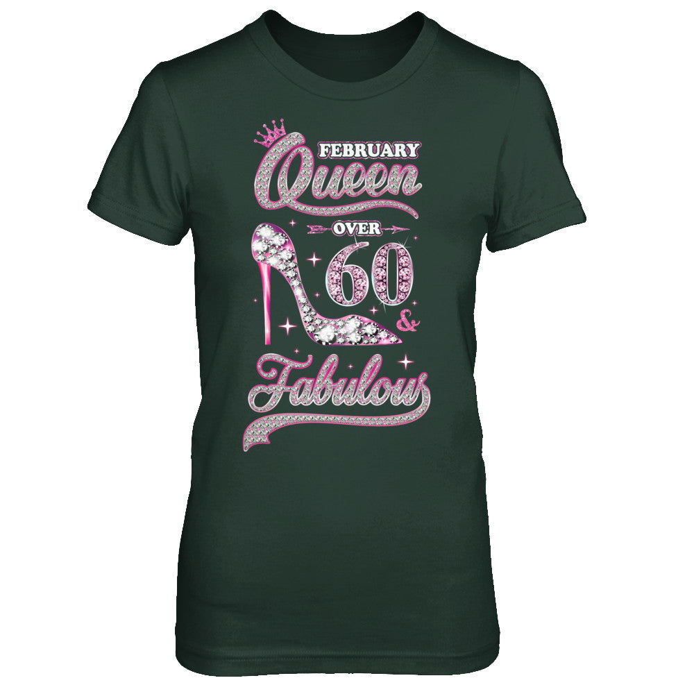 February Queen 60 And Fabulous 1962 60th Years Old Birthday T-Shirt & Hoodie | Teecentury.com