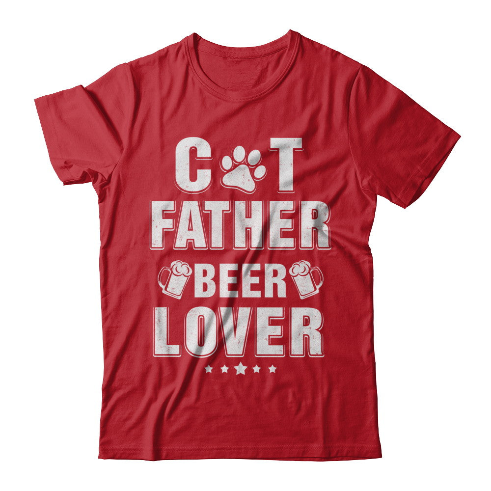 Cat Father Beer Lover Best Cat Dad Fathers Day T-Shirt & Hoodie | Teecentury.com