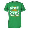 My Favorite People Call Me Nana T-Shirt & Hoodie | Teecentury.com
