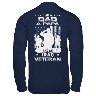 I'm A Dad A Papa And An Iraq Veteran T-Shirt & Hoodie | Teecentury.com