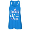 Rockin' The Single Mom Life T-Shirt & Tank Top | Teecentury.com