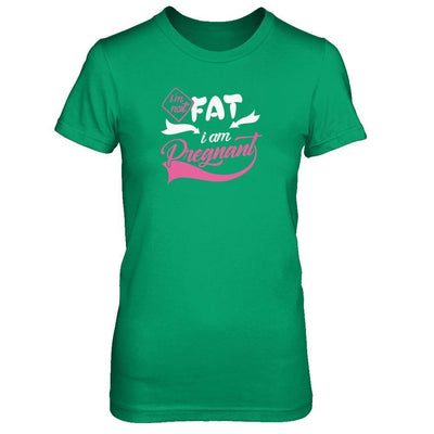 I'm Not Fat I Am Pregnant T-Shirt & Tank Top | Teecentury.com