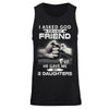 I Asked God For A Best Friend He Gave Me My Two Daughters T-Shirt & Hoodie | Teecentury.com