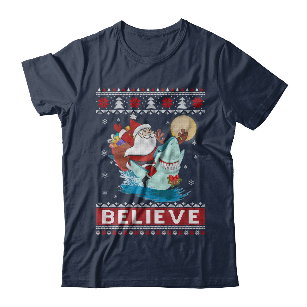 Believe In Santa Riding Shark Ugly Christmas Sweater T-Shirt & Sweatshirt | Teecentury.com
