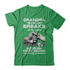 Grandpa One Who Breaks All The Rules And Loves Every Second Of It T-Shirt & Hoodie | Teecentury.com