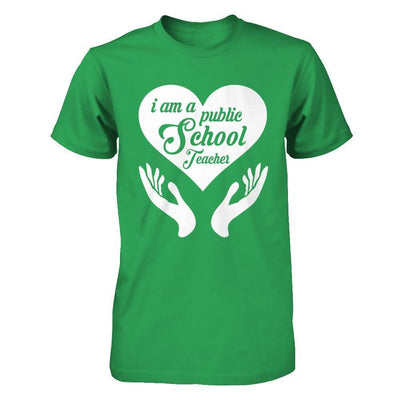 I Am A Public School Teacher T-Shirt & Hoodie | Teecentury.com