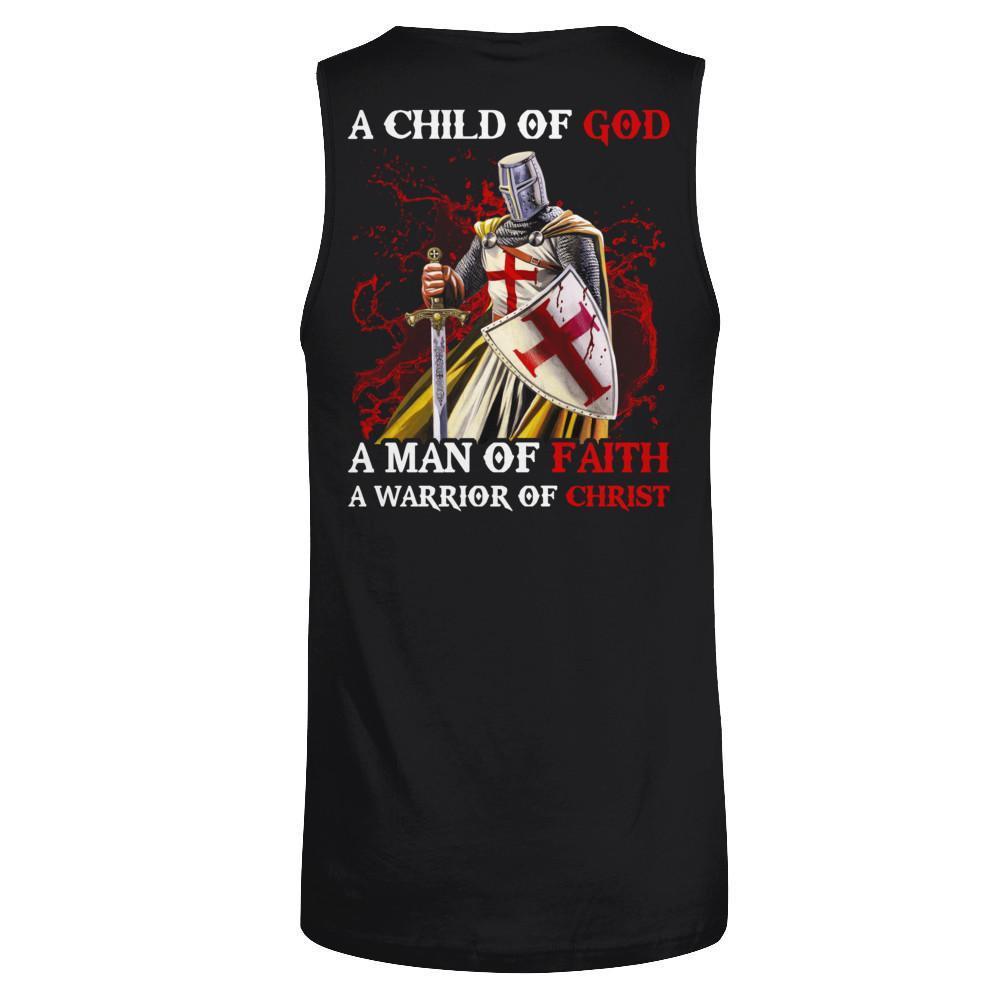 Knight Templar A Child Of God A Man Of Faith A Warrior Of Christ T-Shirt & Hoodie | Teecentury.com