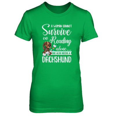 A Woman Cannot Survive On Reading Alone Dachshund T-Shirt & Tank Top | Teecentury.com
