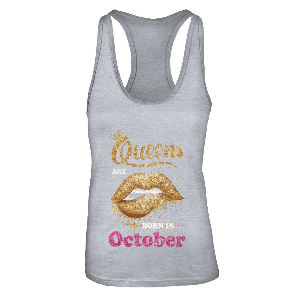 Lipstick Black Queens Are Born In October Birthday Gift T-Shirt & Tank Top | Teecentury.com