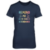 Remind Me To Take Attendance Funny T-Shirt & Tank Top | Teecentury.com