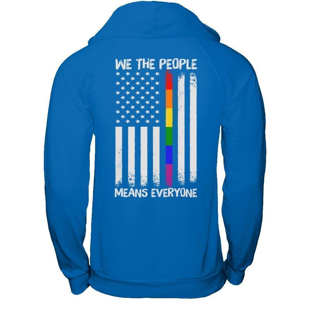 We The People Means Everyone T-Shirt & Hoodie | Teecentury.com