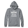 Funny Mothers Day Gift From Daughter Mom Always Awesome T-Shirt & Hoodie | Teecentury.com