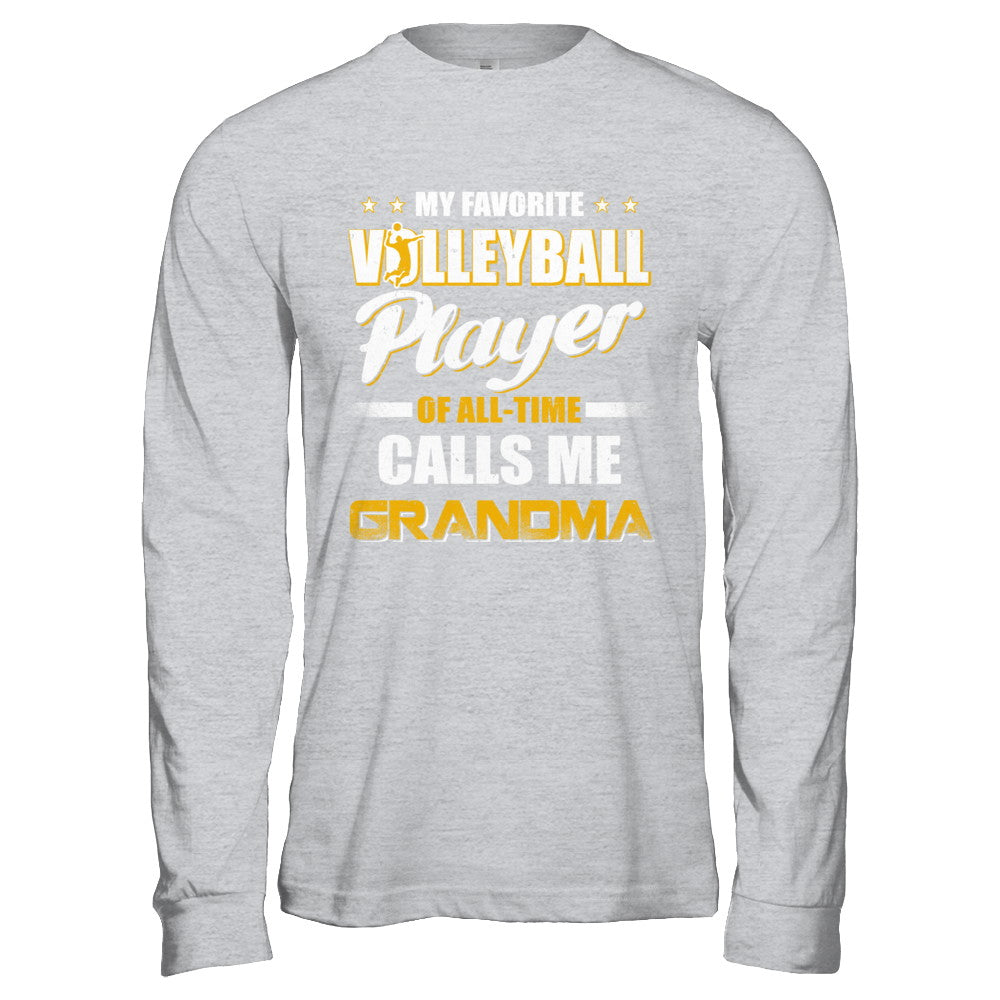 My Favorite Volleyball Player Calls Me Grandma Volleyball T-Shirt & Hoodie | Teecentury.com
