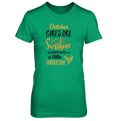 October Girls Sunshine Mixed With A Little Hurricane Birthday T-Shirt & Tank Top | Teecentury.com