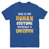 This Is My Human Costume Unicorn Halloween Youth Youth Shirt | Teecentury.com