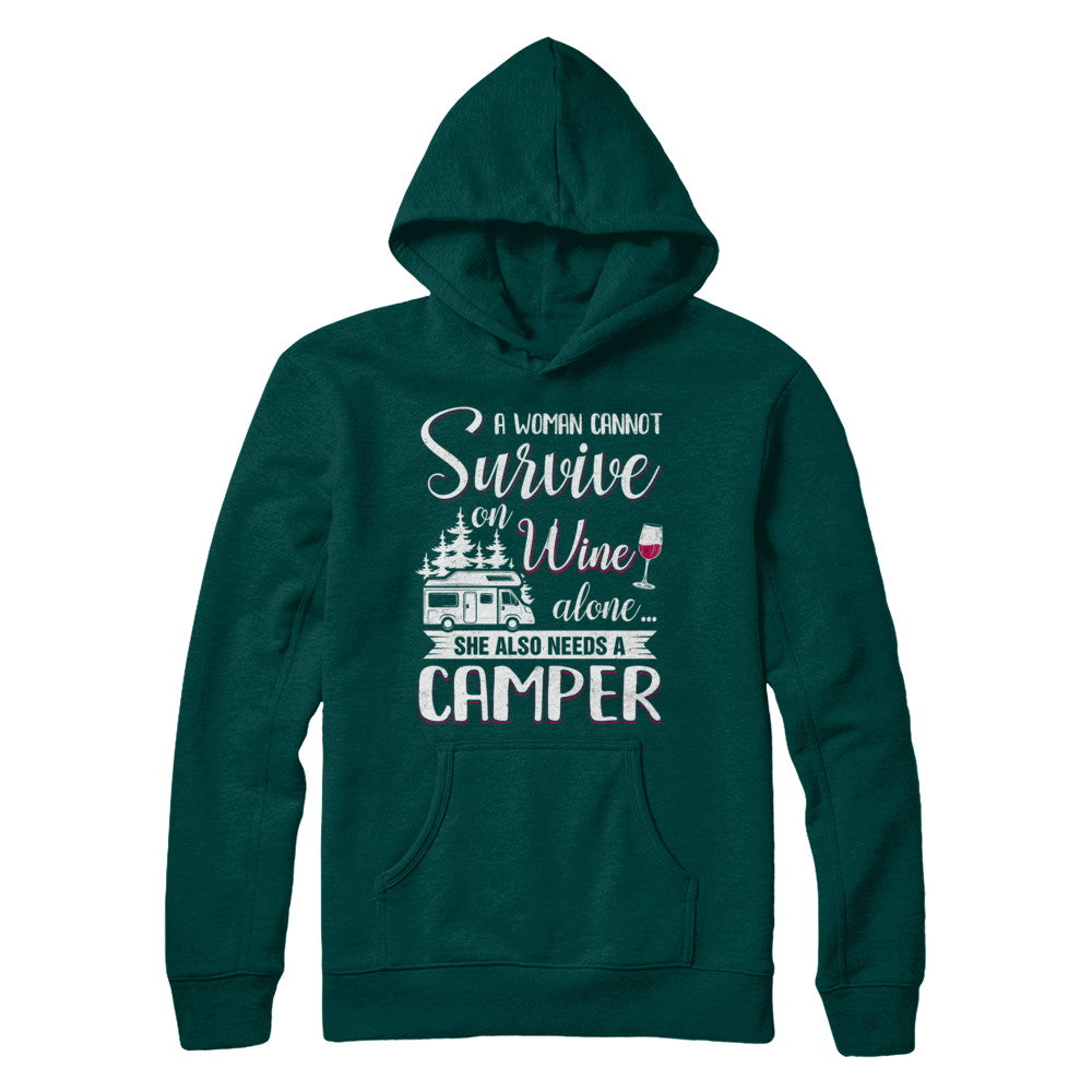 A Woman Cannot Survive On Wine Alone She Also Needs A Camper T-Shirt & Hoodie | Teecentury.com
