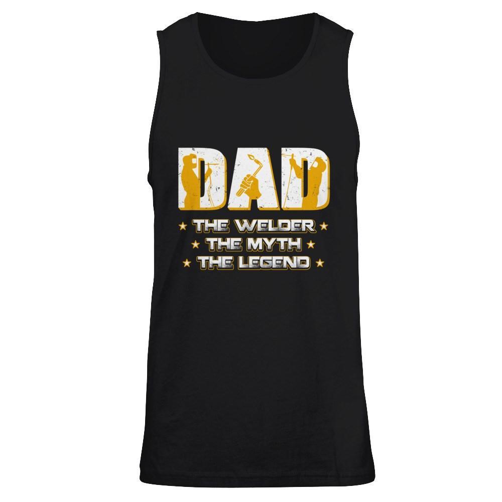 Dad The Welder The Myth The Legend T-Shirt & Hoodie | Teecentury.com