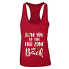 Love You To The End Zone And Back Funny Football T-Shirt & Tank Top | Teecentury.com