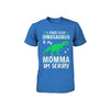 I Only Love Dinosaurs And My Momma I'm Sorry Youth Youth Shirt | Teecentury.com