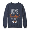 What I'm Thankful Pregnancy Announcement Thanksgiving T-Shirt & Sweatshirt | Teecentury.com