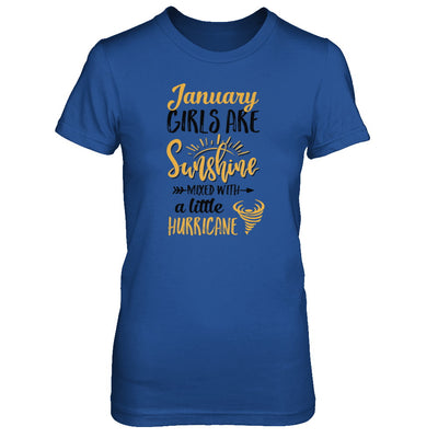 January Girls Sunshine Mixed With A Little Hurricane Birthday T-Shirt & Tank Top | Teecentury.com