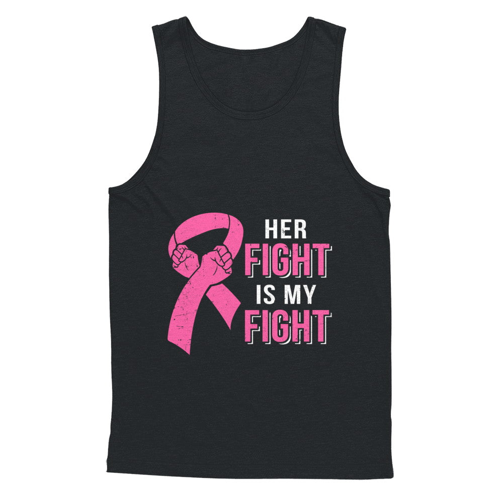 Her Fight Is My Fight Pink Breast Cancer Awareness T-Shirt & Hoodie | Teecentury.com
