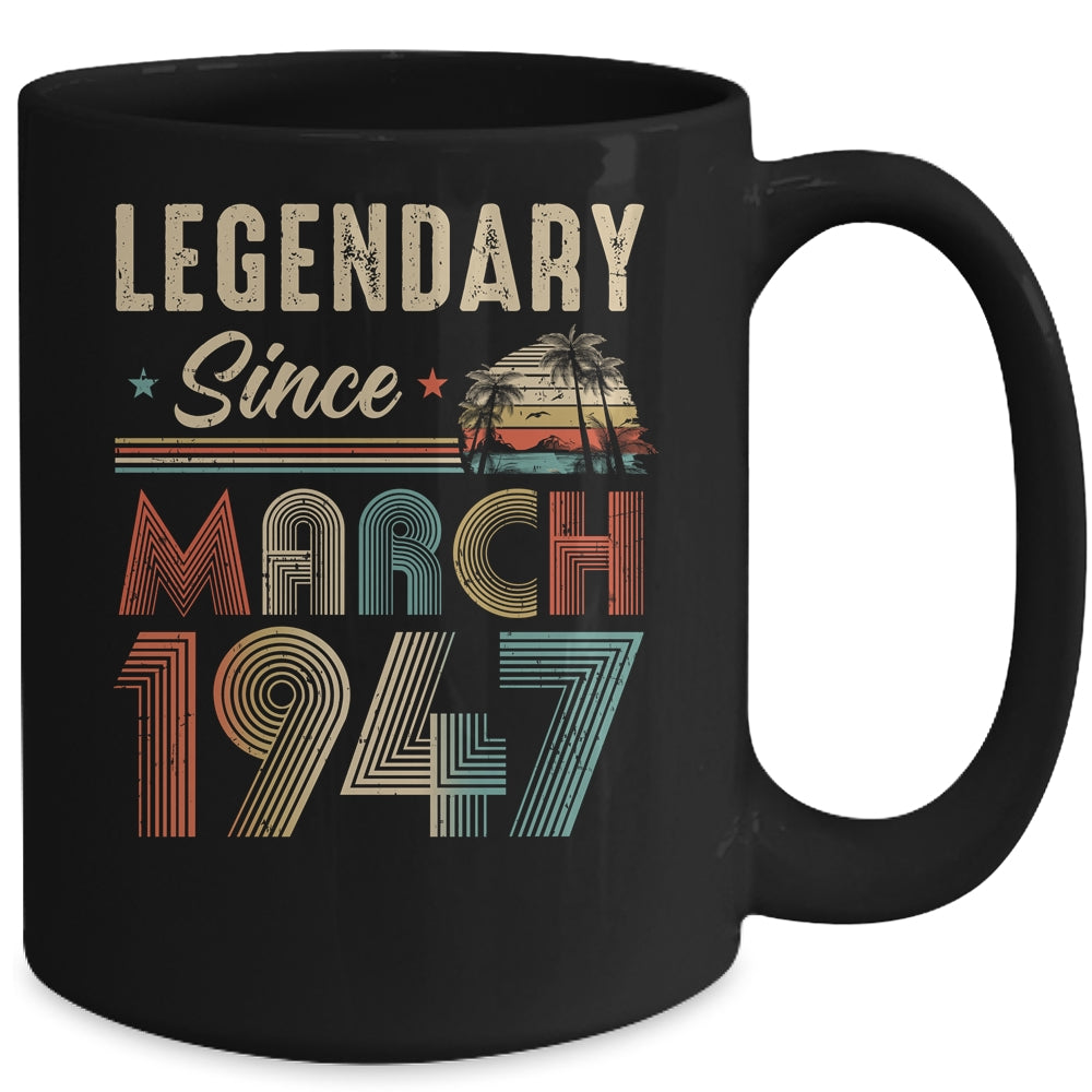 75 Years Old Legendary Since March 1948 75th Birthday Mug | teecentury