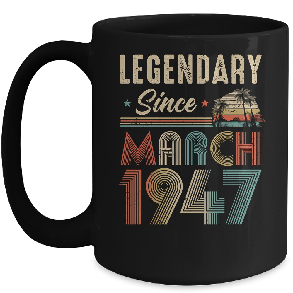 75 Years Old Legendary Since March 1948 75th Birthday Mug | teecentury