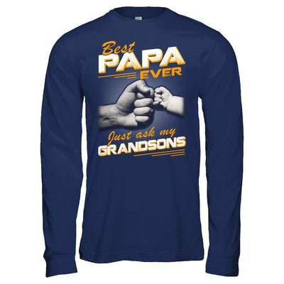 Best Papa Ever Just Ask My Grandsons T-Shirt & Hoodie | Teecentury.com