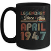 75th Birthday 75 Years Old Legendary Since April 1947 Mug Coffee Mug | Teecentury.com