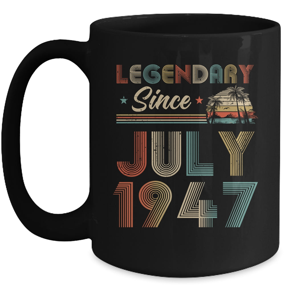 75th Birthday 75 Years Old Legendary Since July 1947 Mug Coffee Mug | Teecentury.com