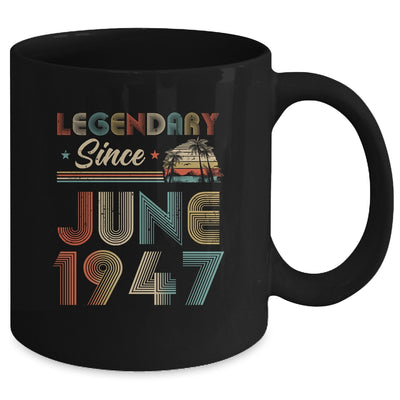 75th Birthday 75 Years Old Legendary Since June 1947 Mug Coffee Mug | Teecentury.com
